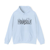 Be Kind to Yourself Hoodie — Inspirational Self-Care Hooded Sweatshirt