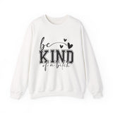 Funny "Be Kind of a Bitch" Unisex Sweatshirt