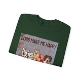 Dogs Make Me Happy Crewneck Sweatshirt