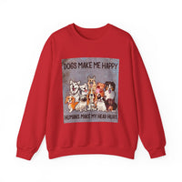 Dogs Make Me Happy Crewneck Sweatshirt