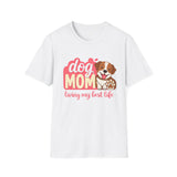 Dog Mom 'Living My Best Life' T-Shirt