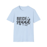 Bride Squad T-Shirt - Unisex