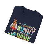 Some Bunny Needs Wine Funny Easter Bunny T-Shirt