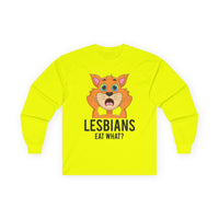 Lesbians Eat What Long Sleeve Tee