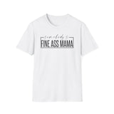 "Somebody's Fine Ass Mama" T-Shirt — Fun Mama Graphic Tee for New Moms & Mother's Day