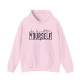 Be Kind to Yourself Hoodie — Inspirational Self-Care Hooded Sweatshirt