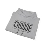 Choose Joy Hoodie — Minimalist Inspirational Hooded Sweatshirt