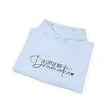 Hoodie — "A Little Bit Dramatic" Cozy Script Hooded Sweatshirt