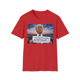 Trump 'I'm Your President — Go Fuck Yourself' T-Shirt
