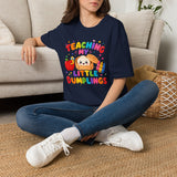 T-Shirt — Teaching My Little Dumplings Cute Teacher Tee