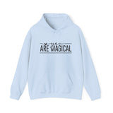Are You Magical Hoodie — Inspirational "You Are Magical" Pullover