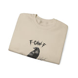 Funny F-Cawf Sweatshirt