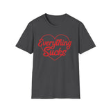 Everything Sucks Heart T-Shirt — Vintage Satire Tee