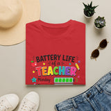 Teacher Battery Life T-Shirt — Cute Colorful Weekday Energy Graphic Tee