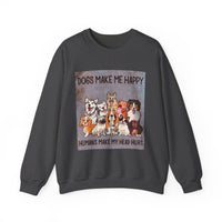 Dogs Make Me Happy Crewneck Sweatshirt