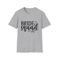 Bride Squad T-Shirt - Unisex