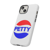 Petty, but Premium Tough Cases