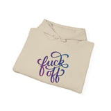 F*ck Off Hoodie — Bold Script Graphic Hooded Sweatshirt