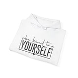 Be Kind to Yourself Hoodie — Inspirational Self-Care Hooded Sweatshirt