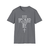 Blessed by God, Spoiled by My Husband — Personalized T-Shirt (Add Name & Position at Checkout)