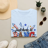 4th of July "Just Here to Bang" T-Shirt