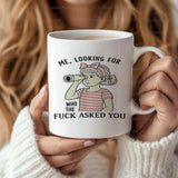 Who the f*ck asked you 😌☕️ Big Mug 15 oz