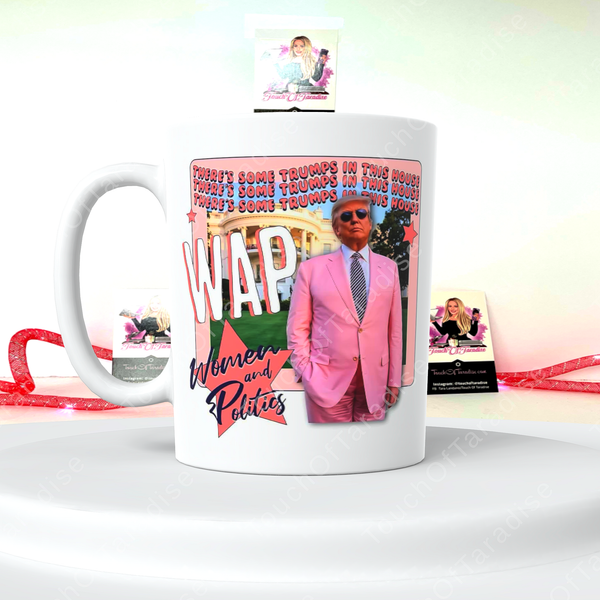 WAP Trump 15 oz Coffee Mug