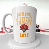 Festive White Turkey Mug - Baking a Little Turkey - Pregnancy Announcement