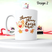 Shimmy Shimmy Cocoa Mug