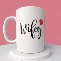 Hubby and/or Wifey Mug