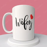 Hubby and/or Wifey Mug