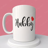 Hubby and/or Wifey Mug