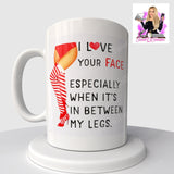 Between My Legs Coffee Mug 15 Oz