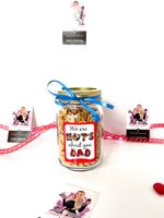 “We Are Nuts About You Dad” Mason Jar Filled With Nuts