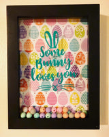 “Some Bunny Loves You” Easter Shadow Box