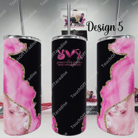 Breast Cancer Awareness high gloss 20 ounce Tumbler