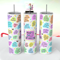 Nurse Daily Affirmations 20 Ounce Tumbler