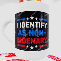 I Identify as Non Bidenary Mugs