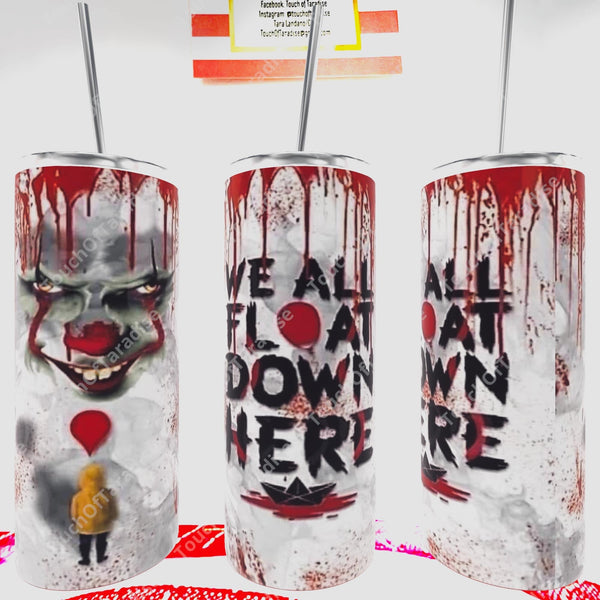 Penny Wise “We All Float Down Here” 20 Oz Tumbler