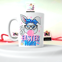 Easter Mama or Nana 15 Ounce Ceramic Coffee Mug
